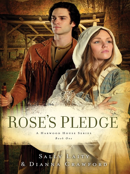 Title details for Rose's Pledge by Dianna Crawford - Wait list